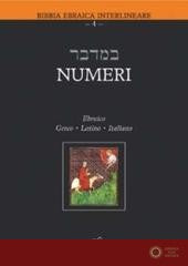 Numeri. Testo italiano, ebraico, greco e latino