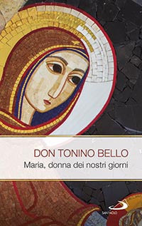 Maria, donna dei nostri giorni - Antonio Bello