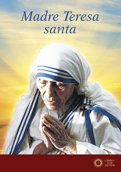 Madre Teresa santa - R. Sala