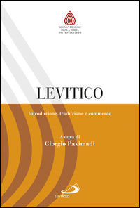Levitico. Introduzione, traduzione e commento - Giorgio Paximadi