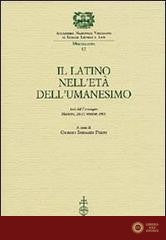 Il latino nell'età dell'Umanesimo. Atti del Convegno (Mantova, 26-27 ottobre 2001)