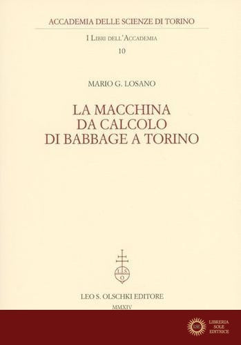 La macchina da calcolo di Babbage a Torino - Mario G. Losano