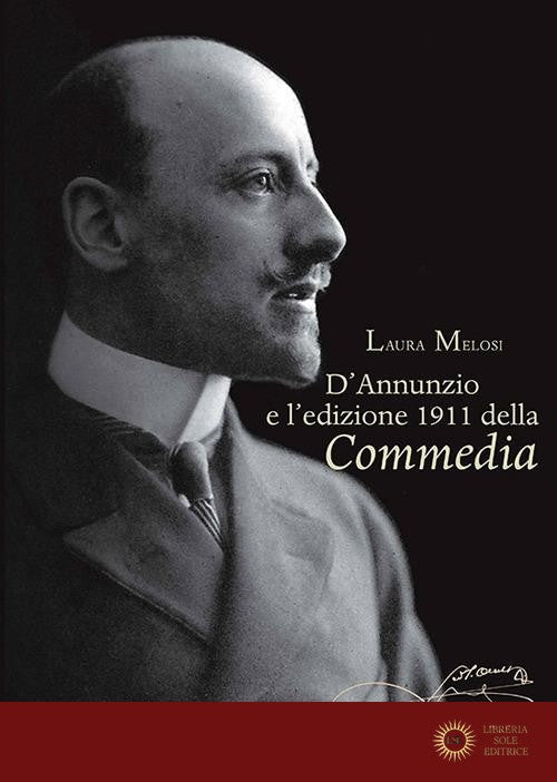 D'Annunzio e l'edizione 1911 della Commedia