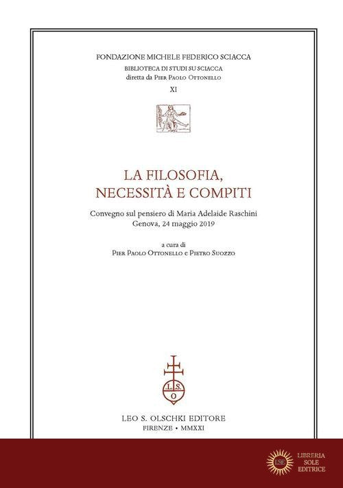 La filosofia, necessità e compiti. Congresso sul pensiero di Maria Adelaide Raschini (Genova, 24 maggio 2019)