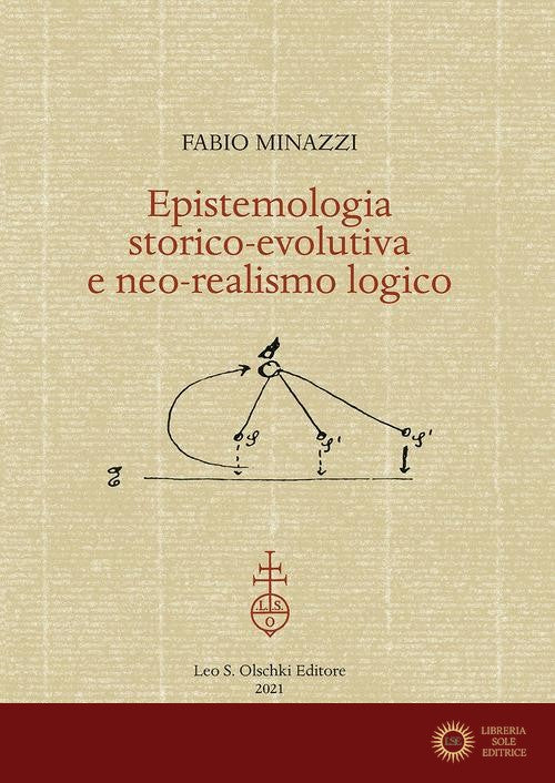 Epistemologia storico-evolutiva e neo-realismo logico