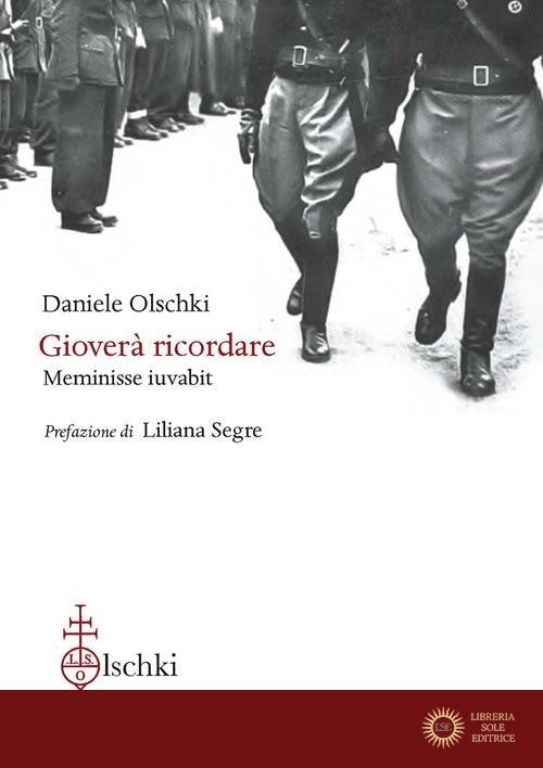 Gioverà ricordare. Meminisse iuvabit