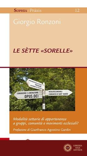 Se'Tte Sorelle Modalita' Settarie di Apparte... - Giorgio Ronzoni