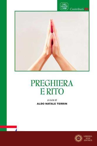 Preghiera e rito - A. N. Terrin