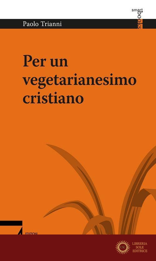 Per un vegetarianesimo cristiano