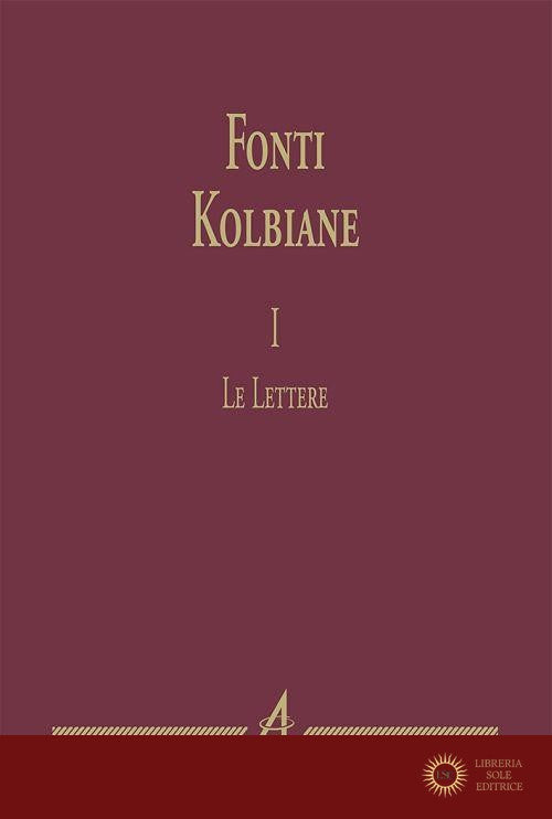 Fonti kolbiane vol. 1 - R. Di Muro
