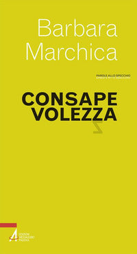 Consapevolezza - Barbara Marchica
