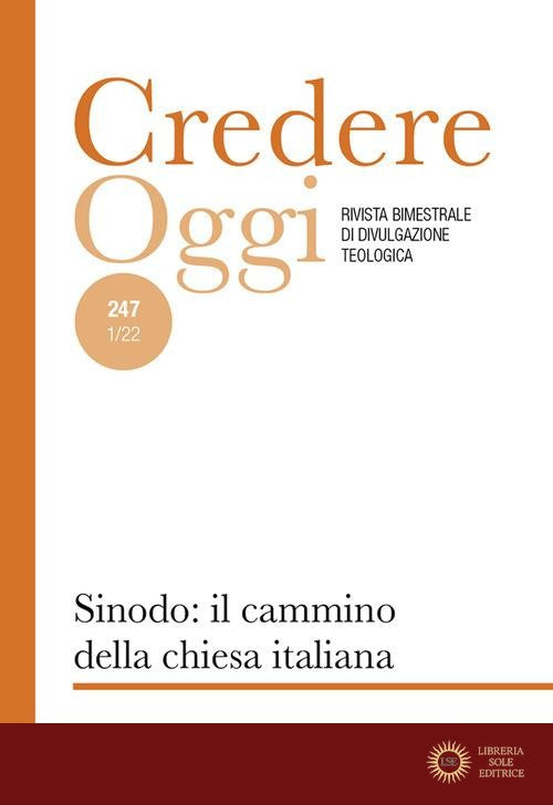 Credereoggi (2022). Ediz. plastificata vol. 247