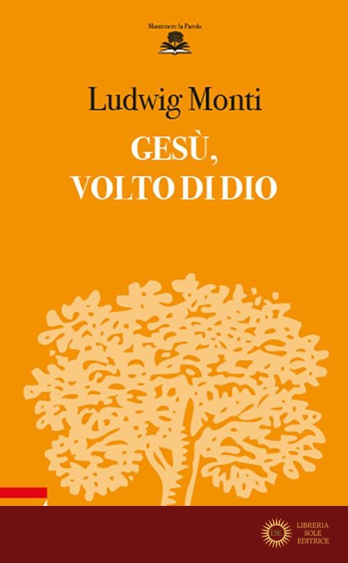 Gesù, volto di Dio