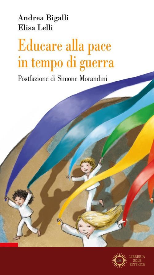 Educare alla pace in tempo di guerra