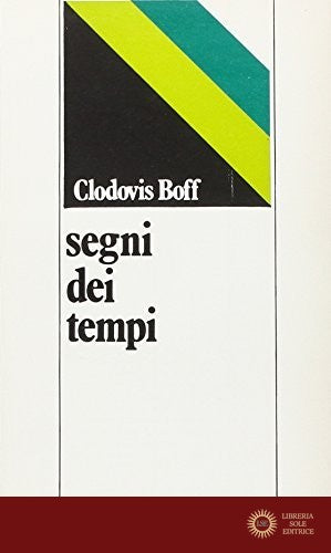 Segni dei tempi - Clodovis Boff