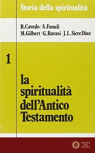 La spiritualità dell'Antico Testamento