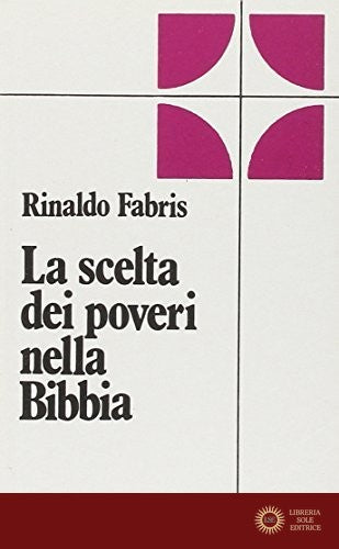 La scelta dei poveri nella Bibbia