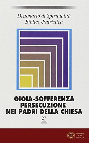 Dizionario di spiritualità biblico-patristica vol. 27 - S. A. Panimolle
