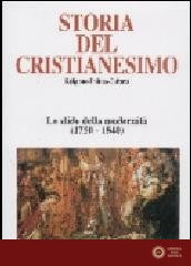 Storia del cristianesimo. Religione, politica, cultura vol. 10