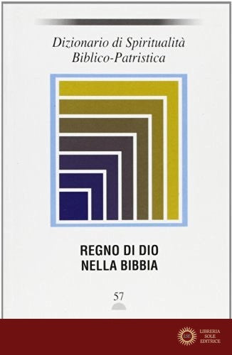 Dizionario di spiritualità biblico-patristica vol. 57 - S. A. Panimolle