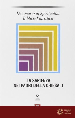 Dizionario di spiritualità biblico-patristica vol. 65 - S. A. Panimolle
