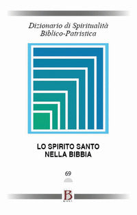 Dizionario di spiritualità biblico-patristica vol. 69