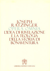 Opera omnia di Joseph Ratzinger vol. 2