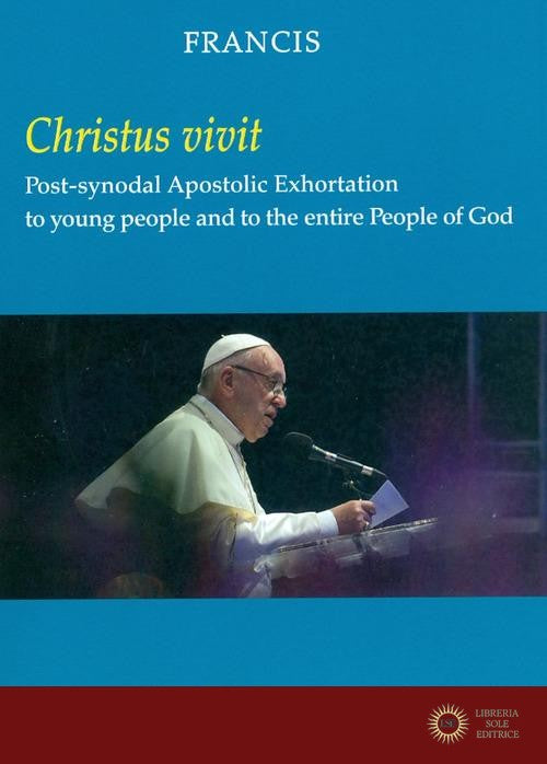 «Christus vivit». Post-synodal apostolic exhortation to young people and to the entire people of God