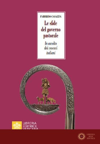 Le sfide del governo pastorale. In ascolto dei vescovi italiani