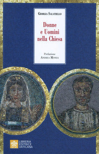 Donne e uomini nella Chiesa - Giorgia Salatiello