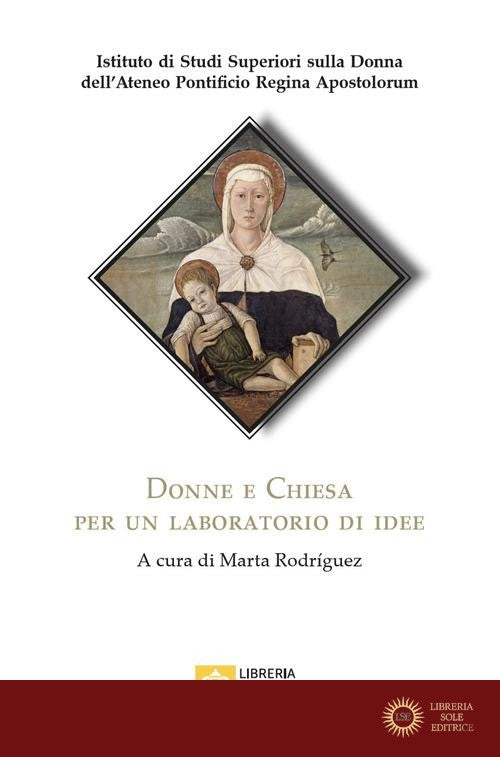 Donne e Chiesa. Per un laboratorio di idee