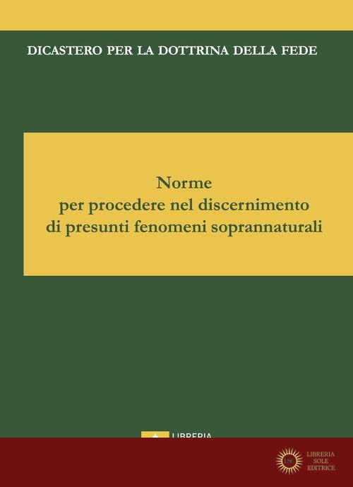 Norme per discernere su apparizioni ed altri fenomeni soprannaturali