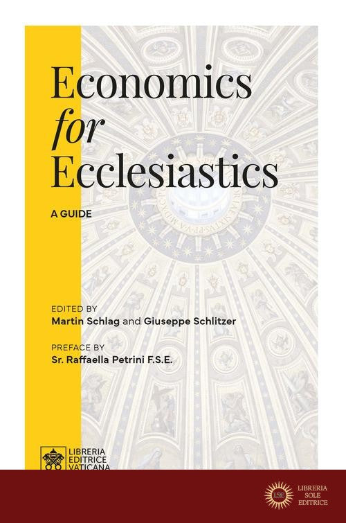 Economics for ecclesiastics. A guide