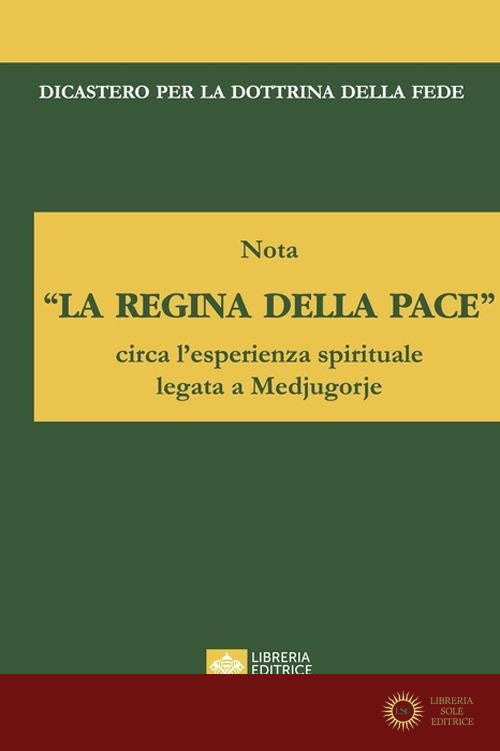 «La regina della pace». Nota circa l'esperienza spirituale legata a Medjugorje