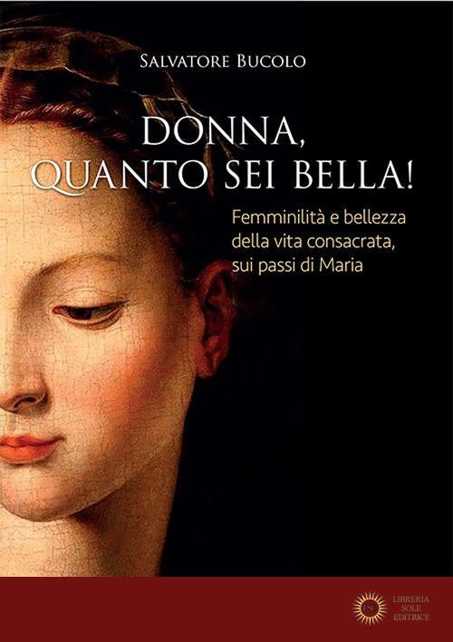 Donna, quanto sei bella!
