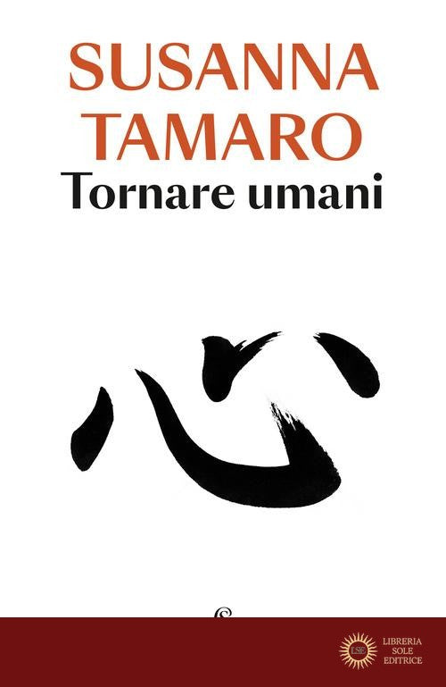 Tornare umani - Susanna Tamaro