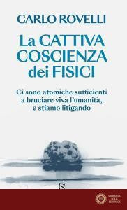 Cattiva Coscienza Dei Fisici (la)