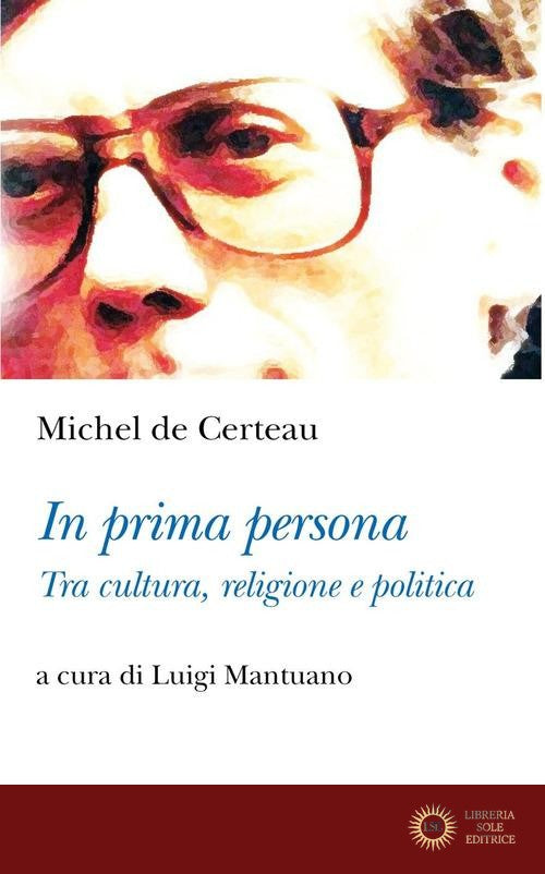 In prima persona. Tra cultura e politica