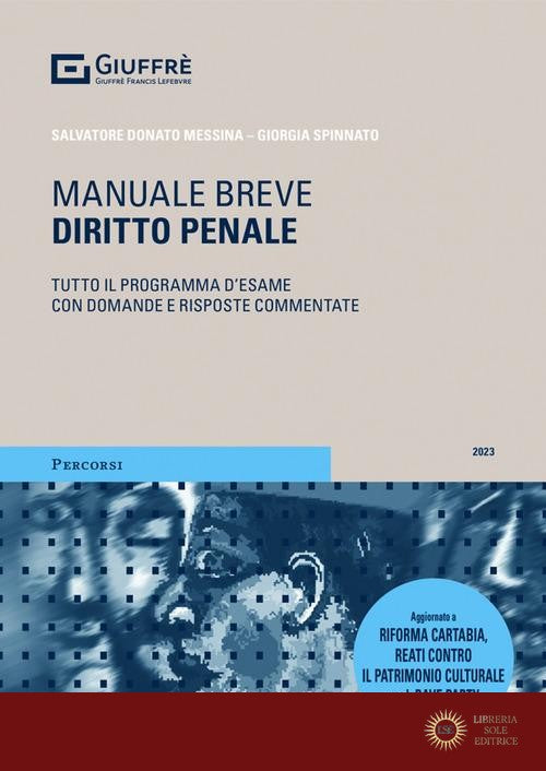 Diritto penale. Manuale breve - Salvatore Messina, Giorgia Spinnato