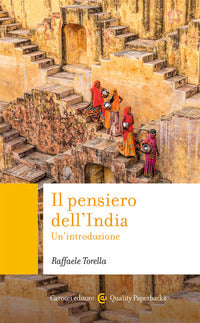 Il pensiero dell'India. Un'introduzione - Raffaele Torella