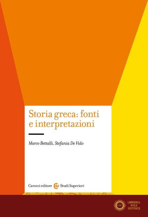 Storia greca: fonti e interpretazioni