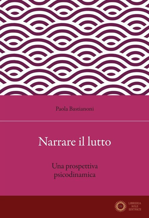 Narrare il lutto. Una prospettiva psicodinamica