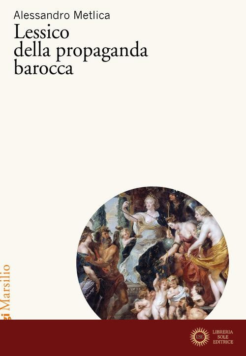 Lessico della propaganda barocca