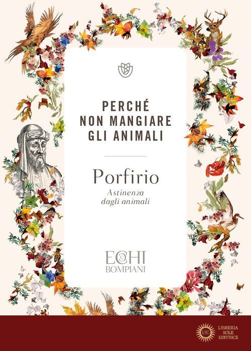 Perché non mangiare gli animali. Astinenza dagli animali - Porfirio