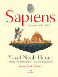 Sapiens. I pilastri della civiltà - Yuval Noah Harari