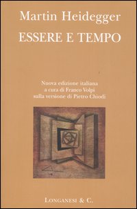 Essere e tempo - Martin Heidegger