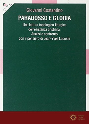 Paradosso e gloria