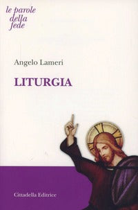 Liturgia - Angelo Lameri