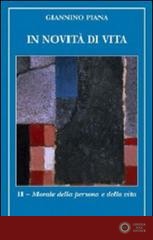 In novità di vita vol. 2 - Giannino Piana