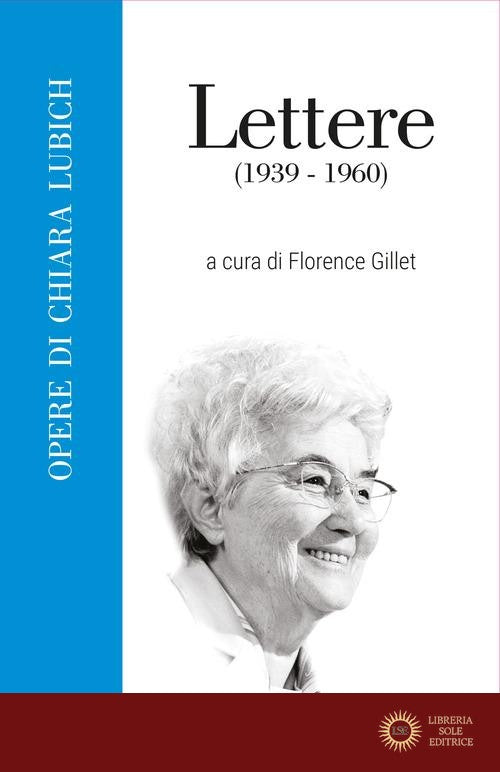 Lettere (1939-1960) - Chiara Lubich